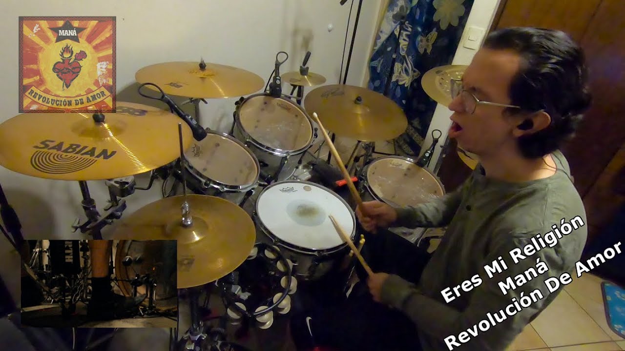 Eres Mi Religión - Maná (Drum Cover)