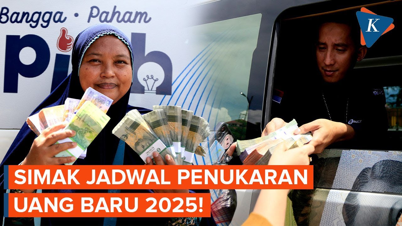 Penukaran Uang Baru 2025 di BI sudah Mulai Bisa Dipesan, Berikut Jadwalnya