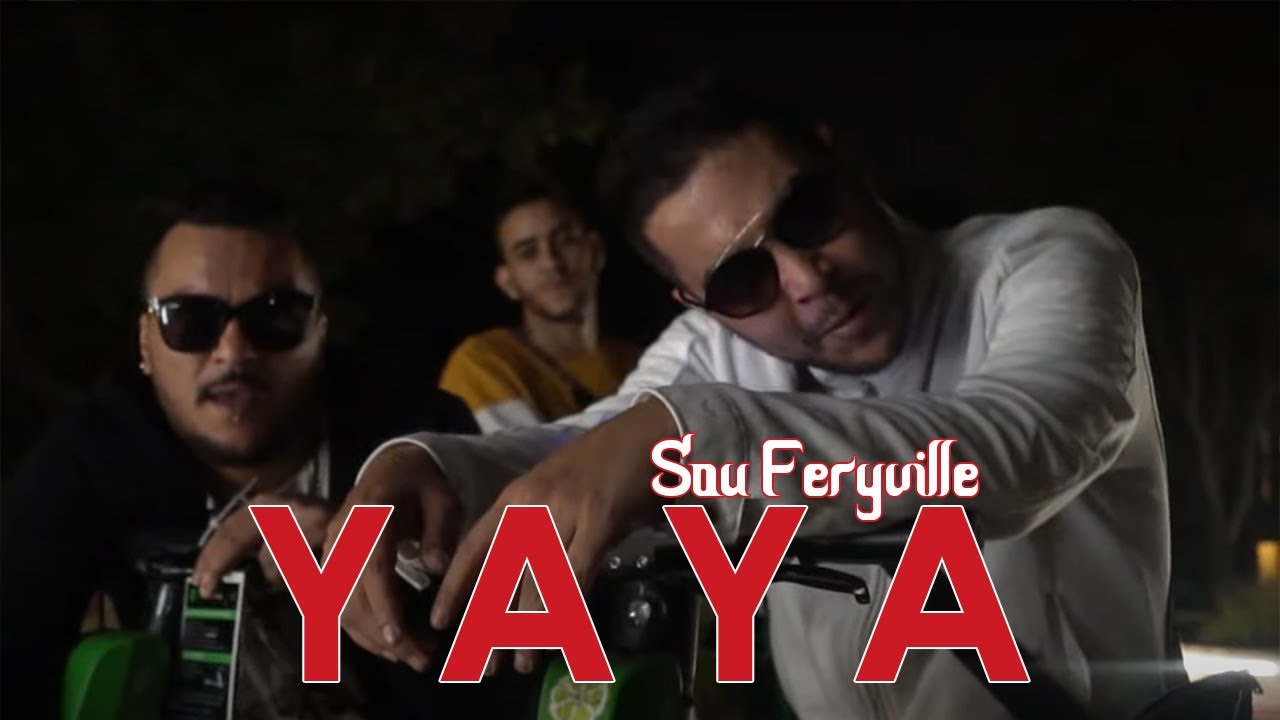 Sou Feryville- YAYA (Musique Video)