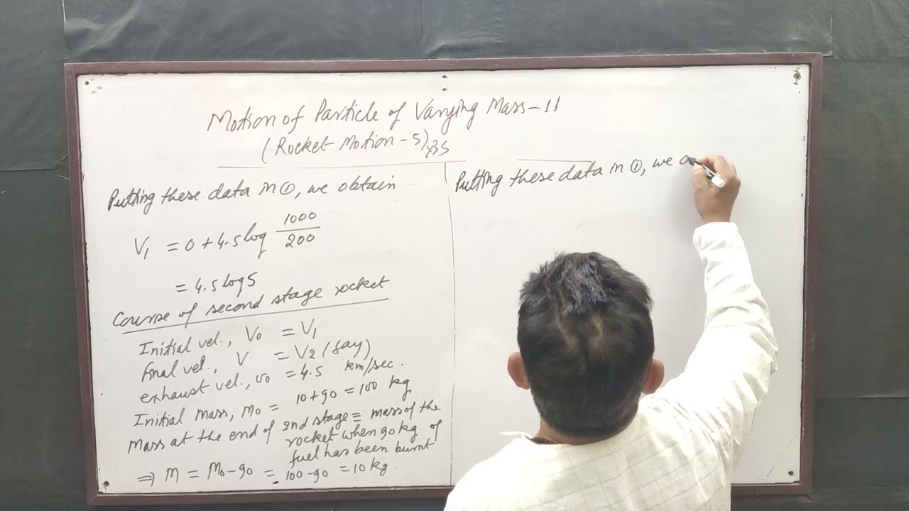 Motion of Particle of Varying Mass-11[Rocket Motion-5], Yogendra Bahadur Singh