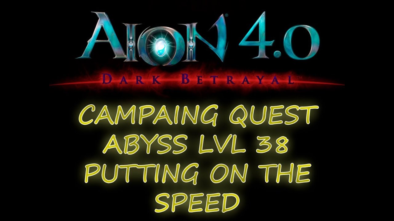 AION 4.0 - ASMODIANS - CAMPAIGN QUEST ABYSS 38 - PUTTING ON THE SPEED