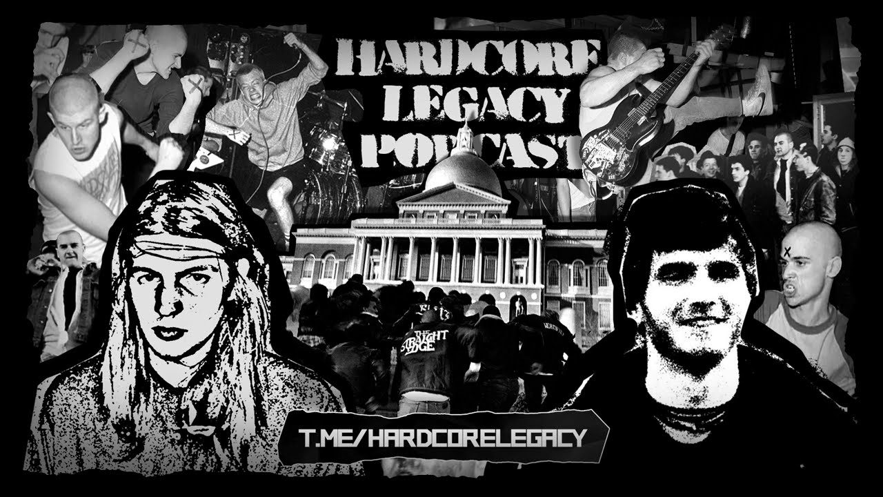 HARDCORE LEGACY PODCAST#10: РОЖДЕНИЕ BOSTON HARDCORE