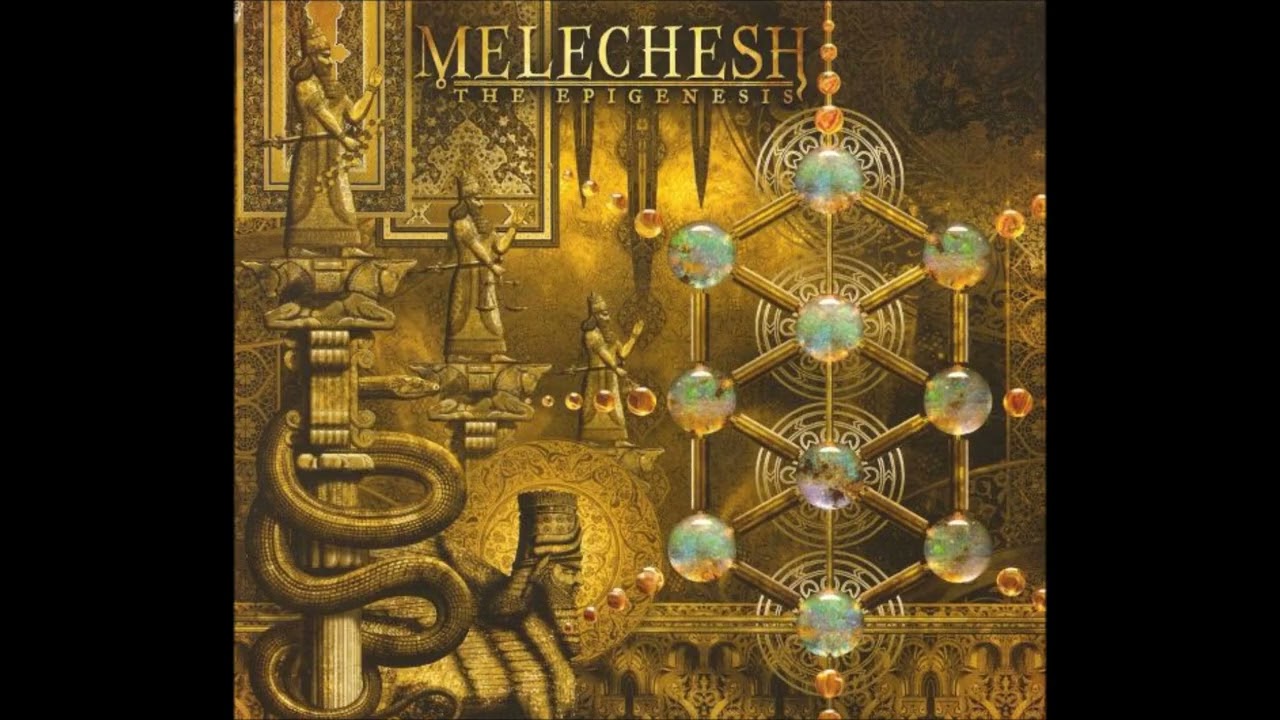 Melechesh - the Epigenesis