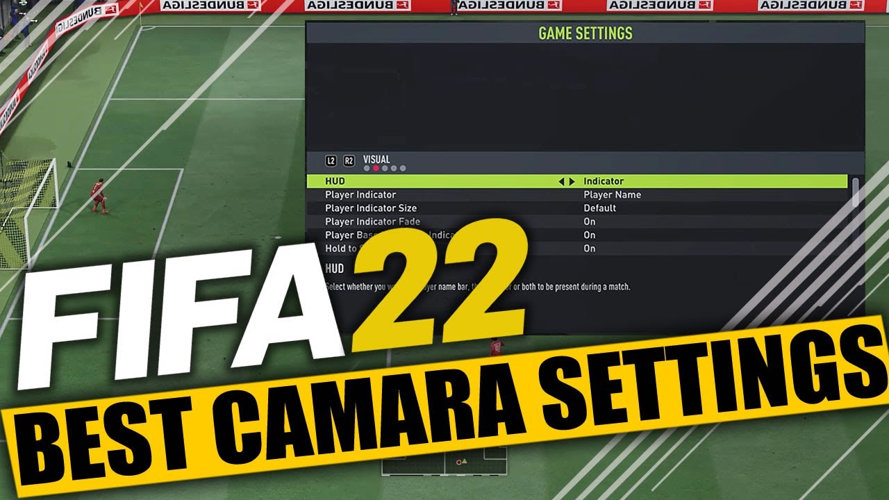 FIFA 22 🎥 BEST CAMERA SETTINGS FOR CAREER MODE