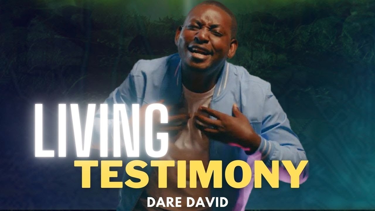 Living Testimony - Dare David (Official Video)