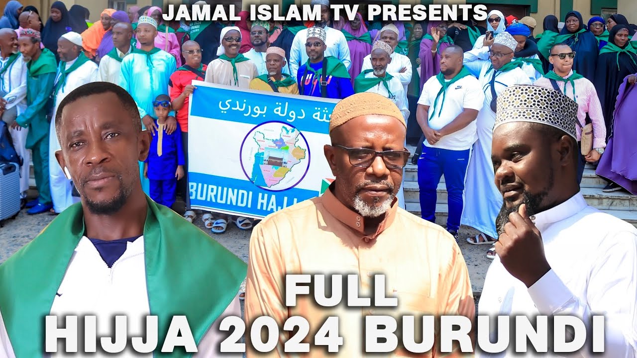 MSAFARA WA MAHUJAJI 2024 INCHINI BURUNDI