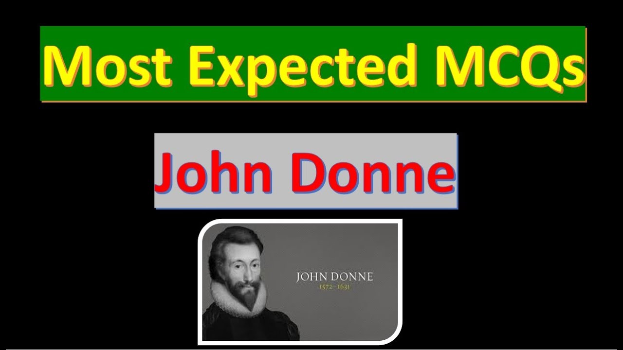 John Donne | Most Expected MCQs | Metaphysical Poetry MCQs | English  MCQs |  NET English MCQs | SET