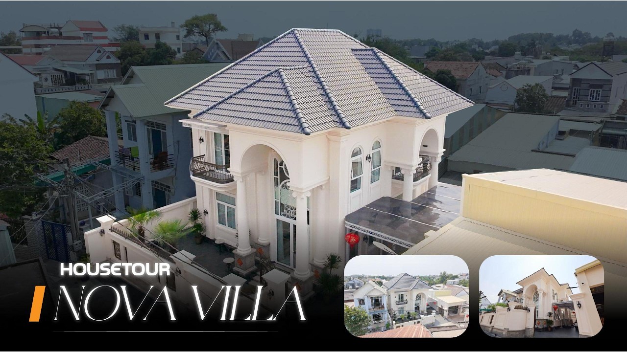 NOVA VILLA | Mẫu Biệt Thự Tân Cổ Điển Sang Trọng, Tinh Tế