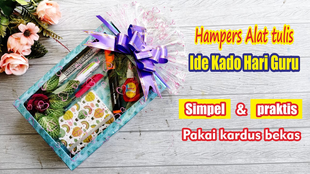 Ide Kado Hari Guru Hampers Alat Tulis Box dari Kardus Bekas
