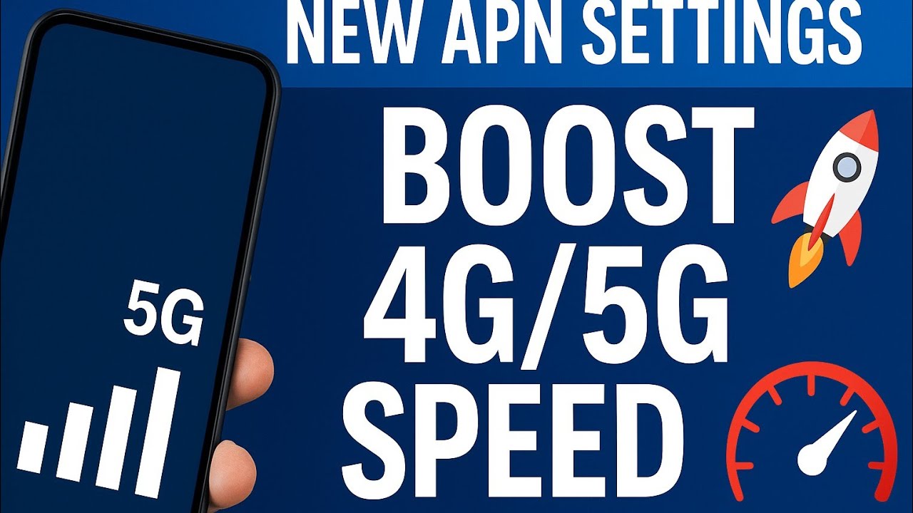 5G APN Settings | Boost Your 4G/5G Internet Speed increase