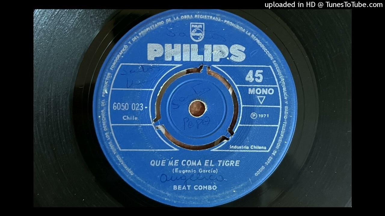The Beat Combo - Que Me Coma El Tigre (Philips) 1971
