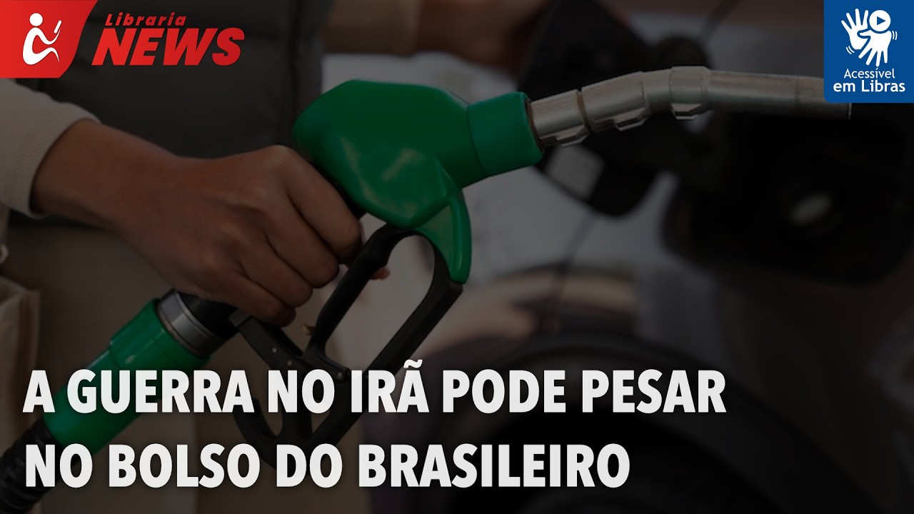 A guerra no Irã pode pesar no bolso do brasileiro (Libras)