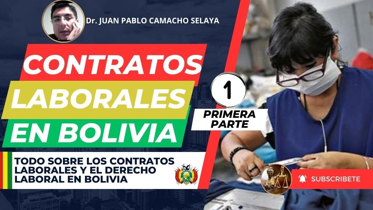 Contratos Laborales - Derecho Laboral en Bolivia (1ra parte)