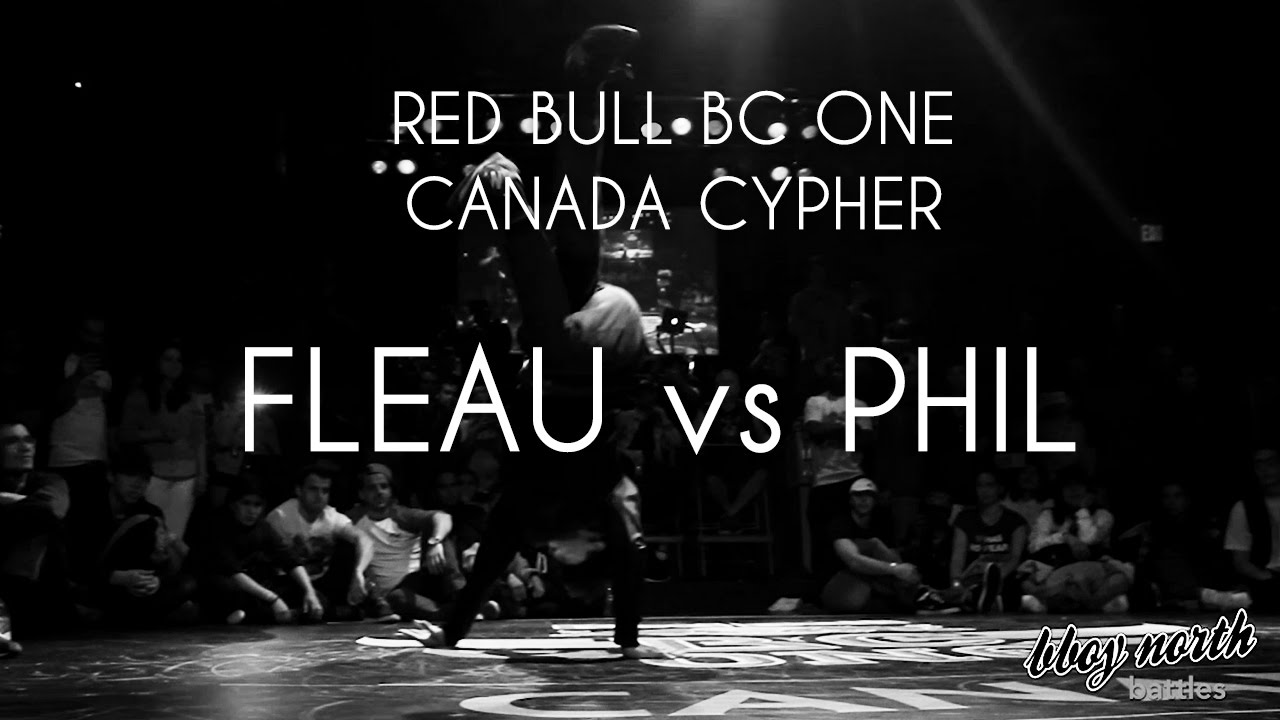 Finals - FLEAU vs PHIL | RED BULL BC ONE CYPHER CANADA 2015 | BBOY NORTH