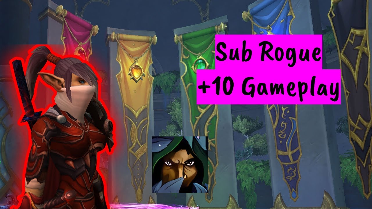 Subtlety rogue | +10 Algeth'ar Academy | Dragonflight