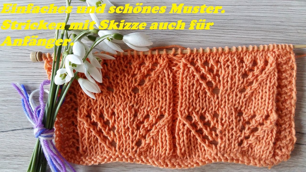 552*Einfaches und schönes Muster. Stricken mit Skizze auch für Anfänger*Tutorial