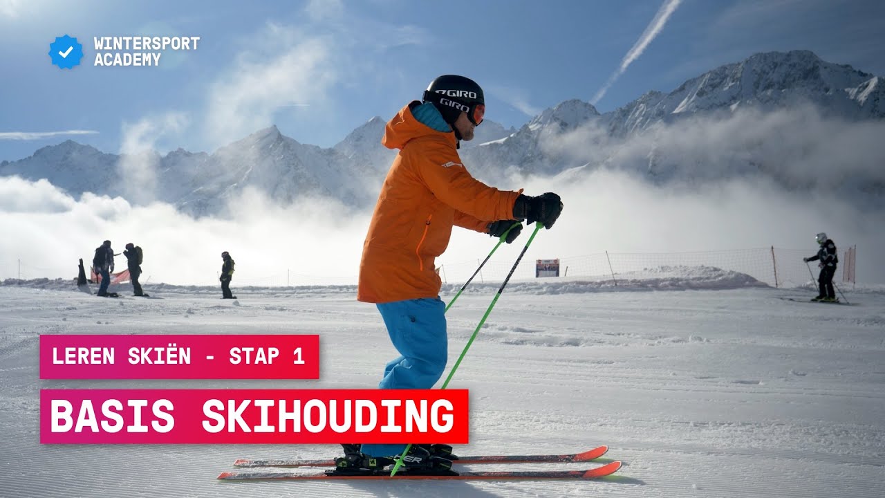 Leren ski&euml;n stap 1: de basis skihouding - Wintersport tips