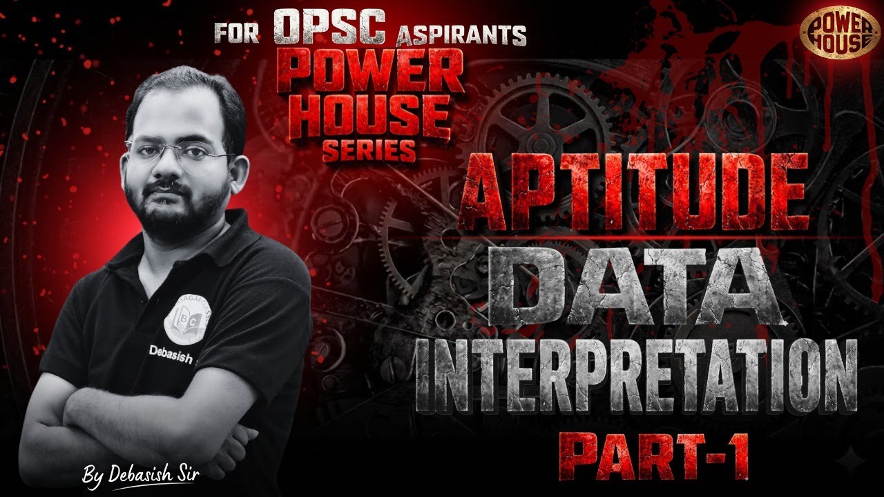 Aptitude Data Interpretation Part-1 | Power House Series | OPSC Prelims Preparation #opsc