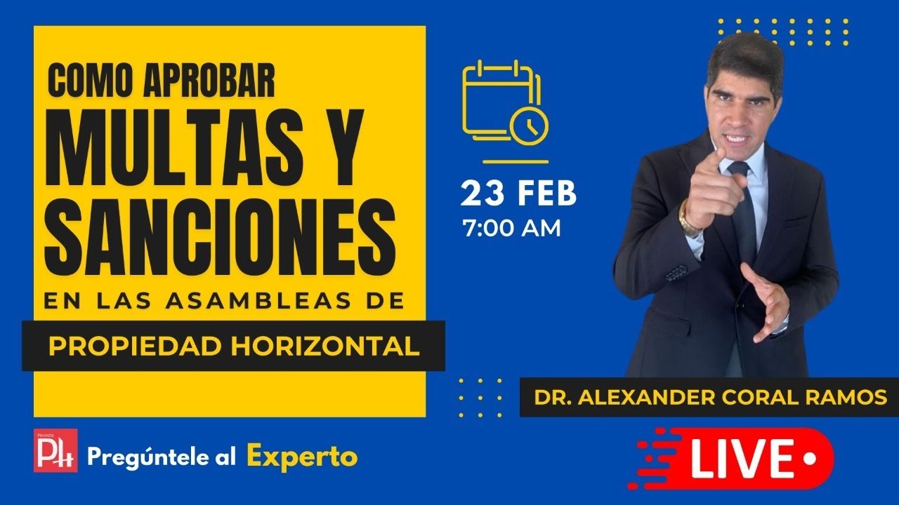 Como aprobar multas y sanciones en las asambleas de propiedad horizontal.