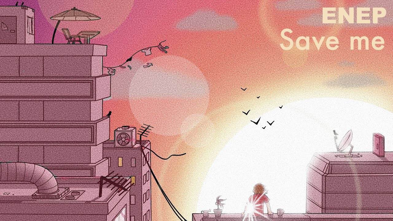 ENEP - Save me