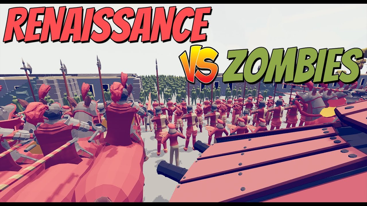TABS - RENAISSANCE VS ZOMBIES: ALL FACTION ZOMBIE INVASION