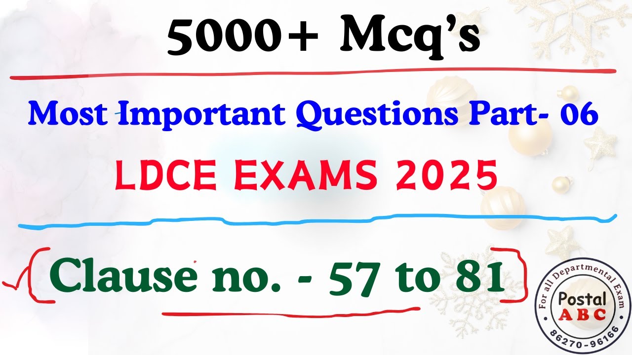 Most Important Question Part - 06 || Clause no. 57 - 81 ||