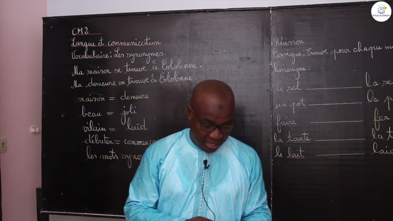 Cours - CM2 - Français: Vocabulaire / les synonymes /M. Gassama