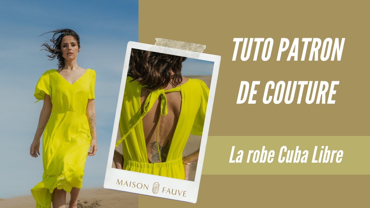 Tuto patron de couture 🔥 La robe Cuba Libre