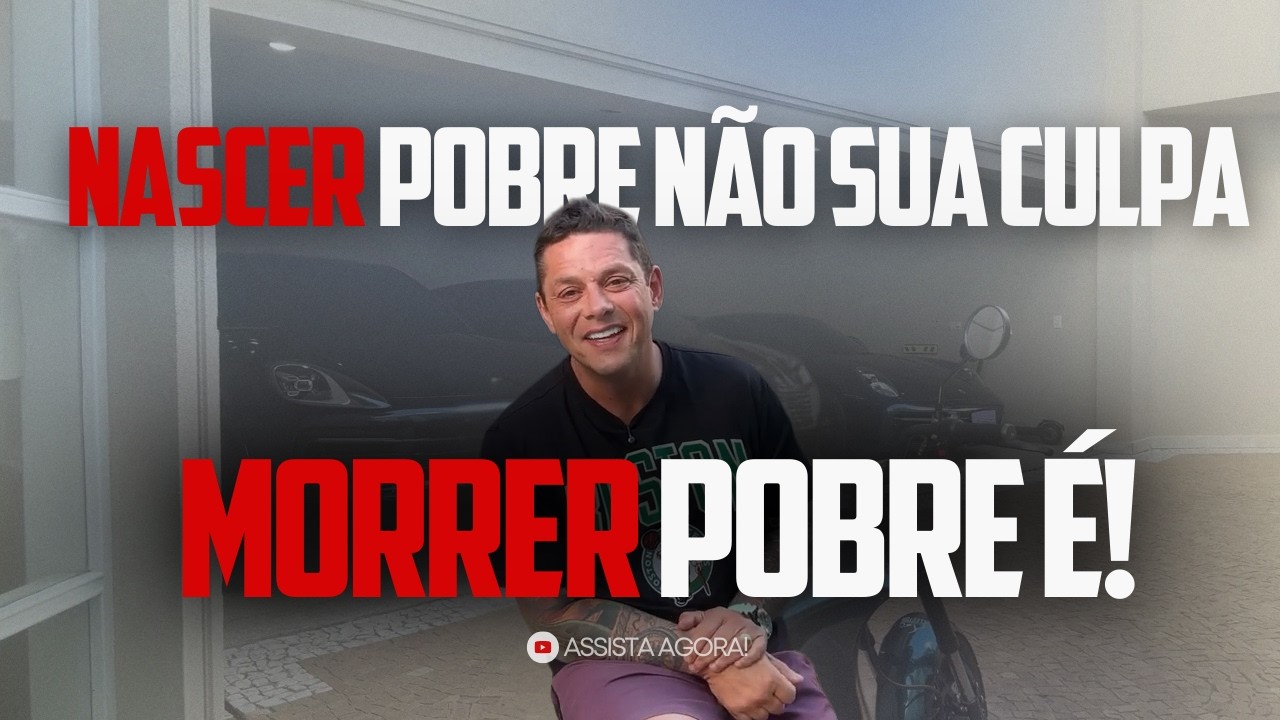 Nascer pobre não é sua culpa, mas morrer pobre é! / Evandro Guedes