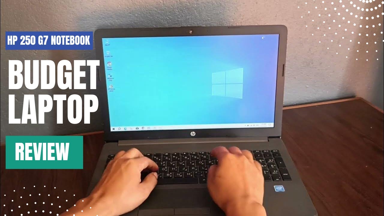 Обзор ноутбука HP 250 G7 | Лучший бюджетный ноутбук
