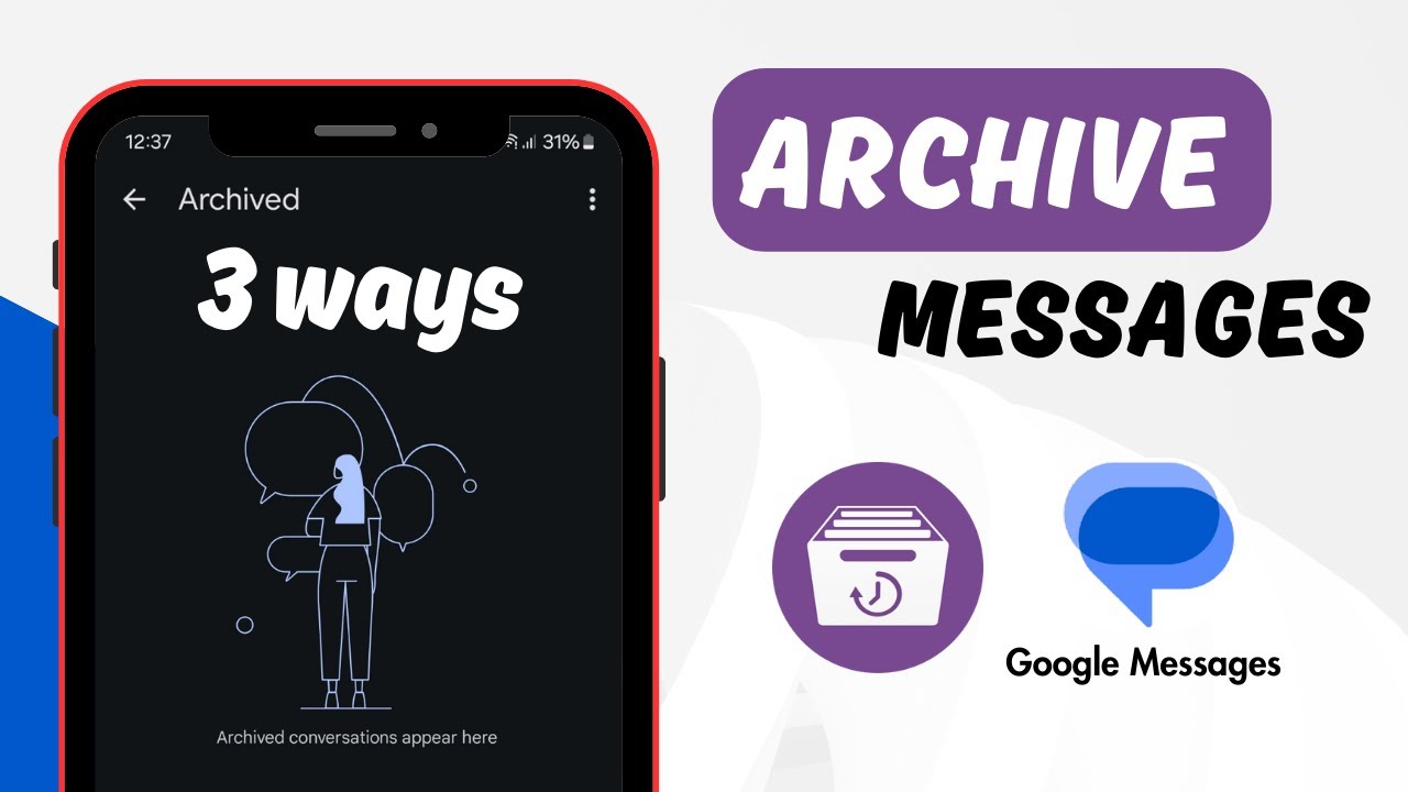 How To Archive Messages In Google Messages in Three Ways