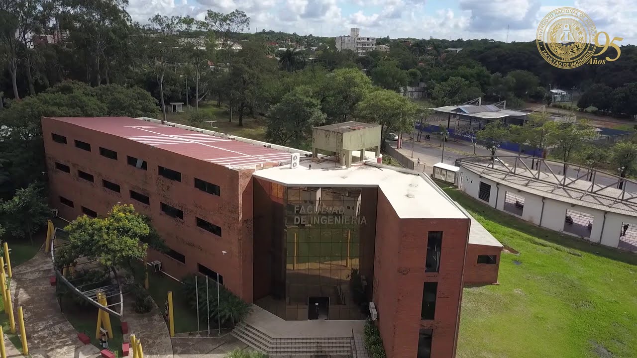 ¡ 95 años de la Facultad de Ingeniería de la Universidad Nacional de Asunción !