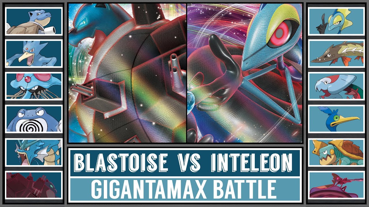 GMAX BLASTOISE vs GMAX INTELEON | Gigantamax Starter Pokémon Batttle