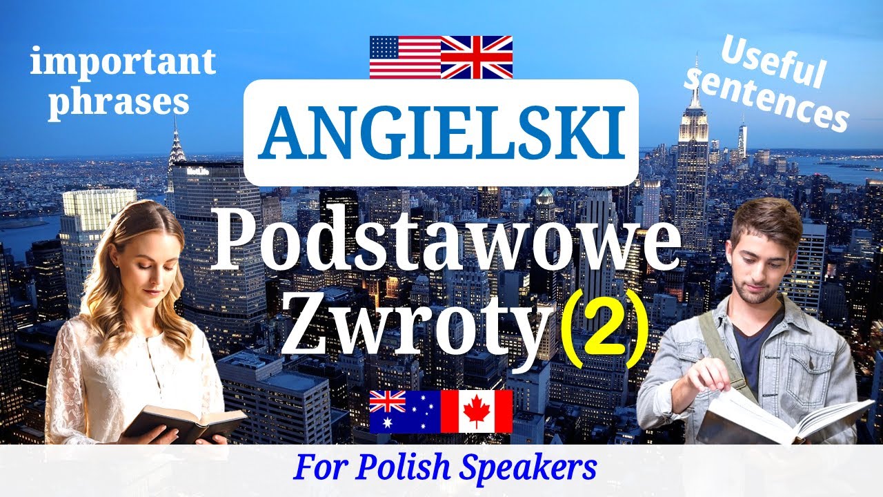 Angielski ▶ Podstawowe Zwroty 【2】 Nauka 60 angielskich wyrażeń(zdań) ★ Słuchaj-Czytaj ▷ Konwersacja