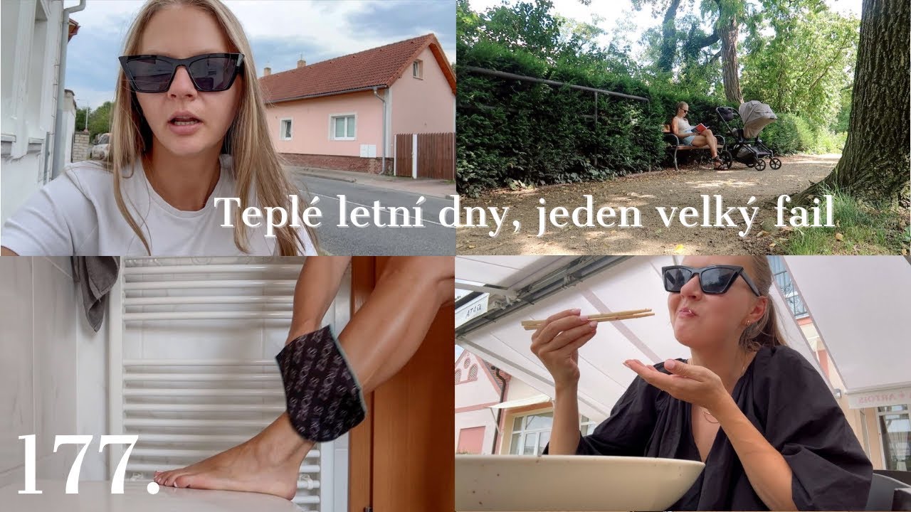 Teplé letní dny, jeden velký fail & samoopalování | VLOG