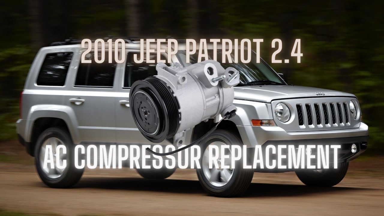 How to Replace the AC Compressor on a 2010 Jeep Patriot | Step-by-Step DIY Guide