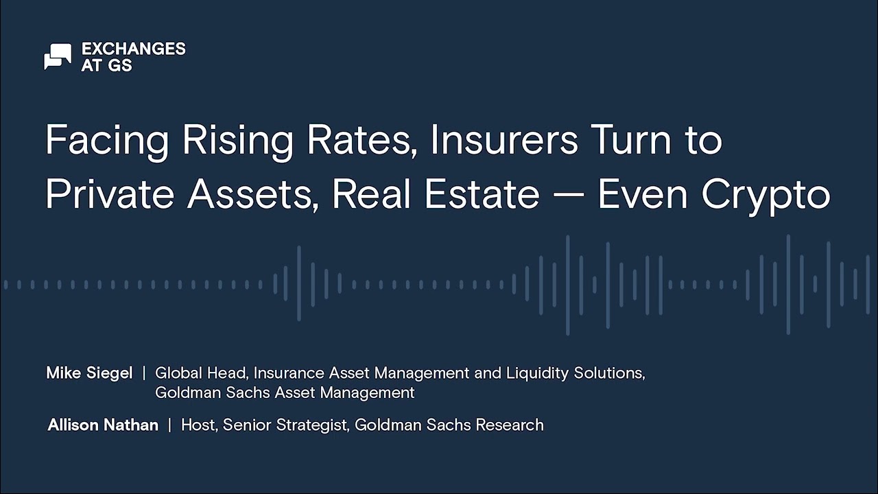 Facing Rising Rates, Insurers Turn to Private Assets, Real Estate — Even Crypto