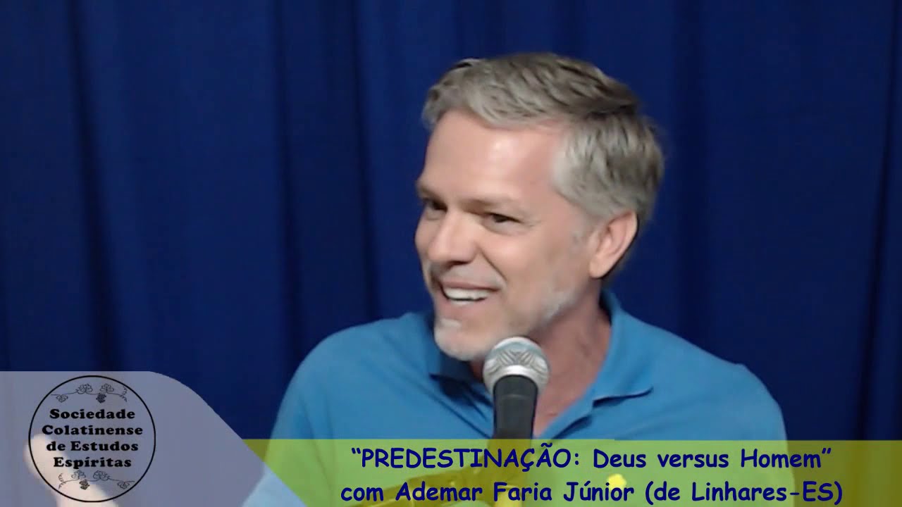 “Predestinação: Deus versus Homem”, com Ademar Faria Júnior