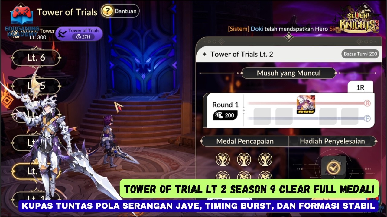 Tower of Trial Lt 2 Season 9 vs Jave  | Strategi Counter Boss Seven Knights & Clear Full Bintang!