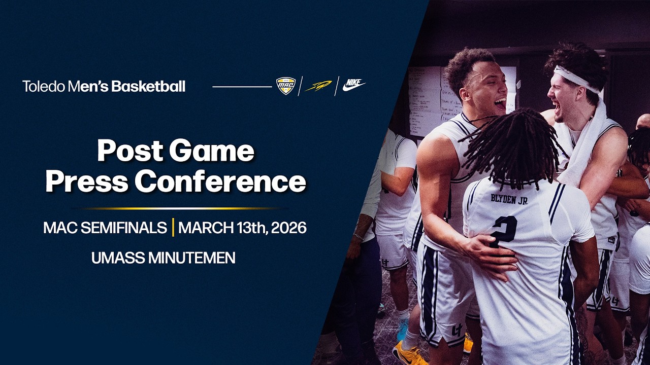 Toledo Men's Basketball vs UMass Post Game Press Conference