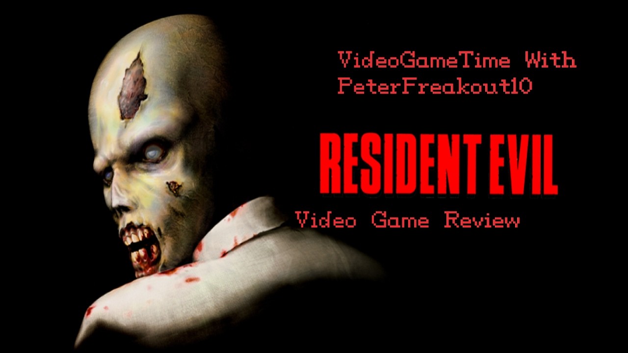 VideoGameTime : Resident Evil (1996) Video Game Review - The Game That Invented Survival Horror