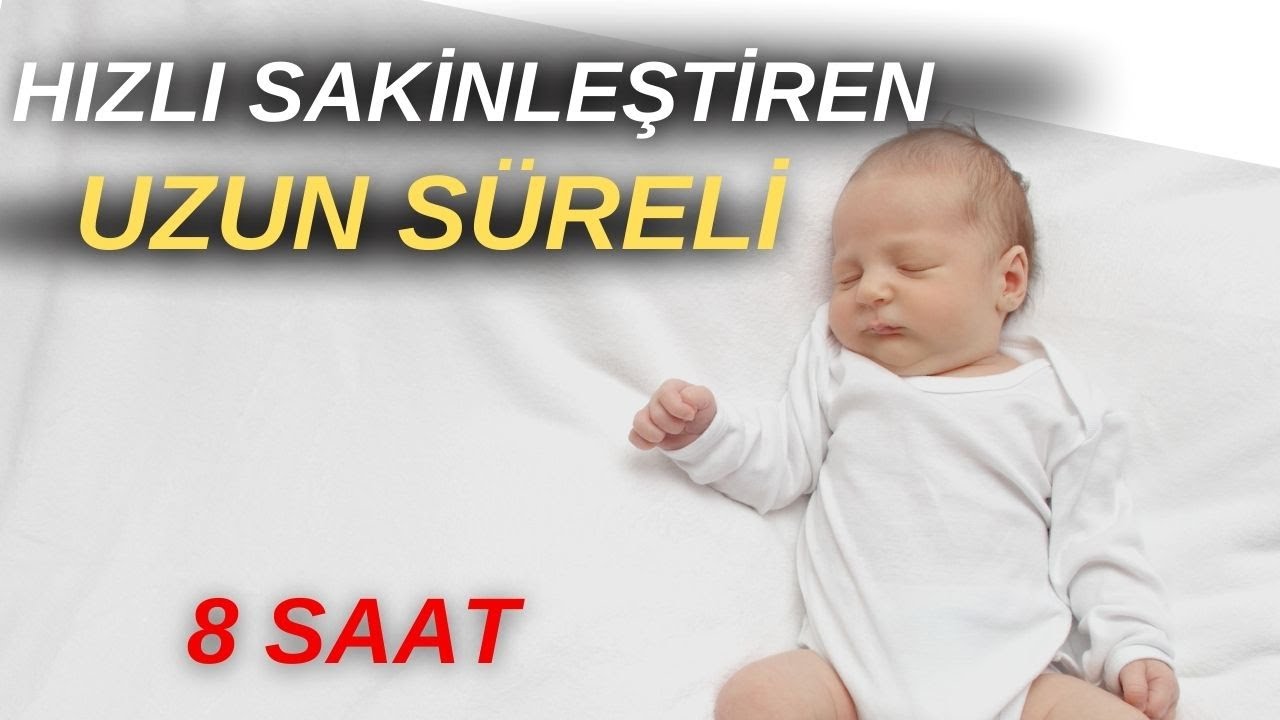 Kolik Sakinleştiren Uzun S&uuml;reli Sesler (8 Saat KESİNTİSİZ)