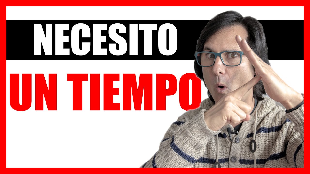 [Qué Hacer Si Mi Pareja] ME PIDE TIEMPO ⏱ ▏Universo Parejas