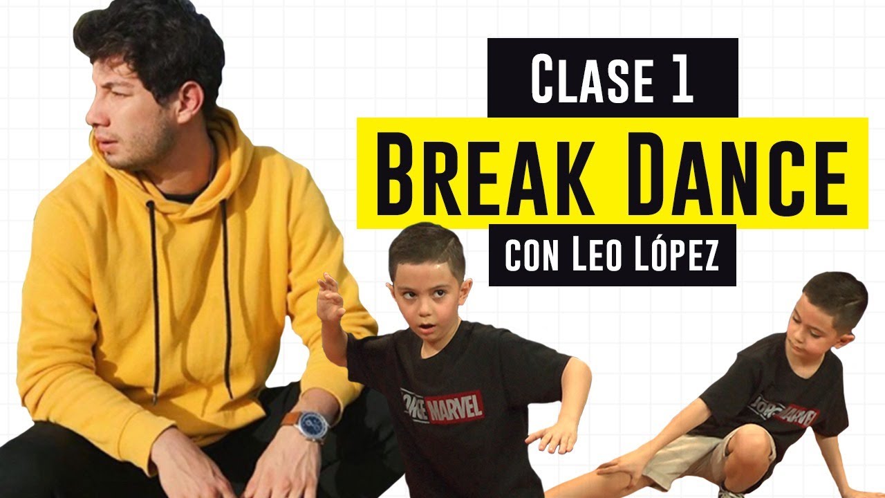 Clases de breakdance con Leo L&oacute;pez | Sesi&oacute;n 1