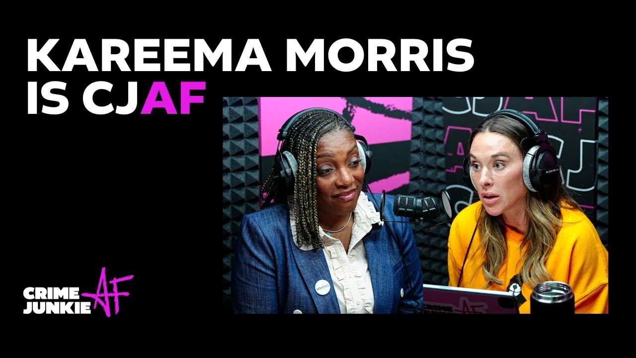 FULL EPISODE: Kareema Morris is Crime Junkie AF with Ashley Flowers