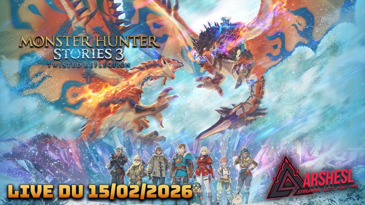 Bon en fait y a des gros monstres à chasser ! Monster Hunter Stories 3 - Live du 15/02/2026