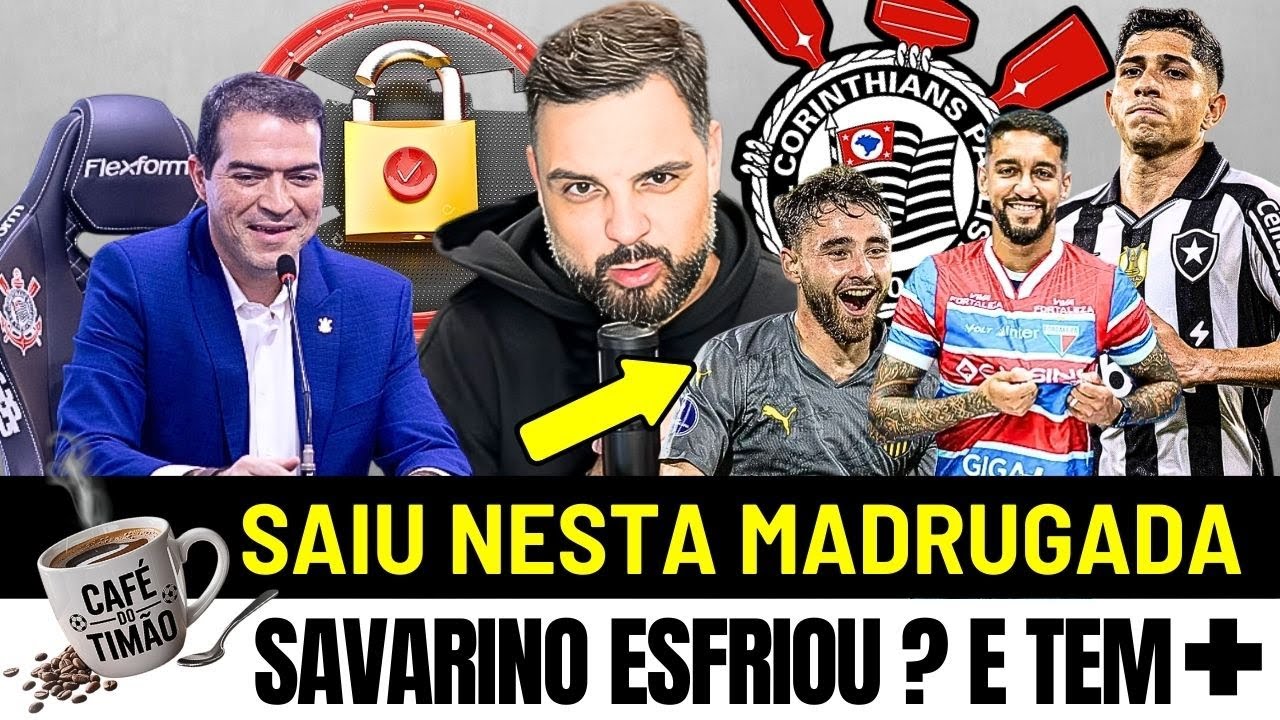 CORINTHIANS Bastidores QUENTES Marcelo Paz AGORA Quer o Ataque e Savarino Esfriou MESMO ?