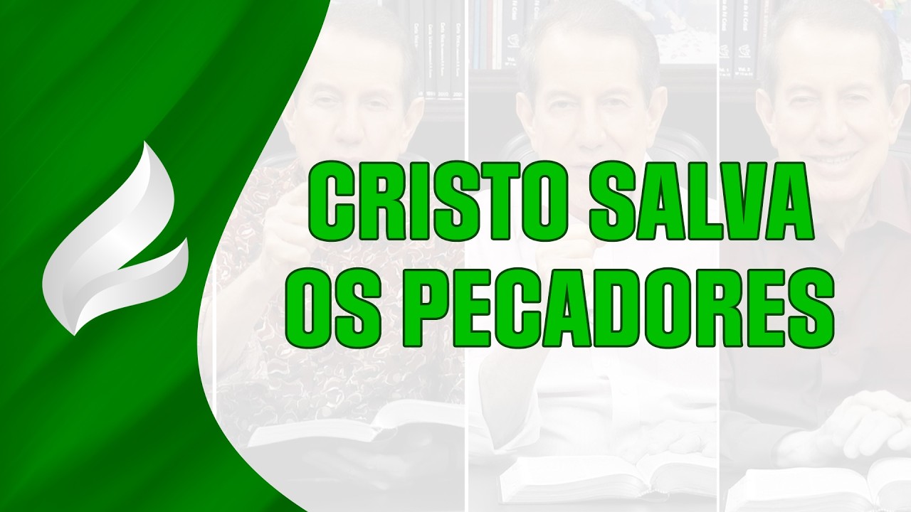 Cristo salva os pecadores