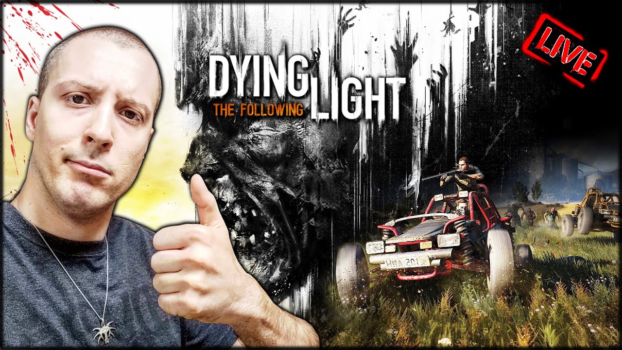Dying Light: The Following - Początek Przygody! 🔴 [NA ŻYWO]
