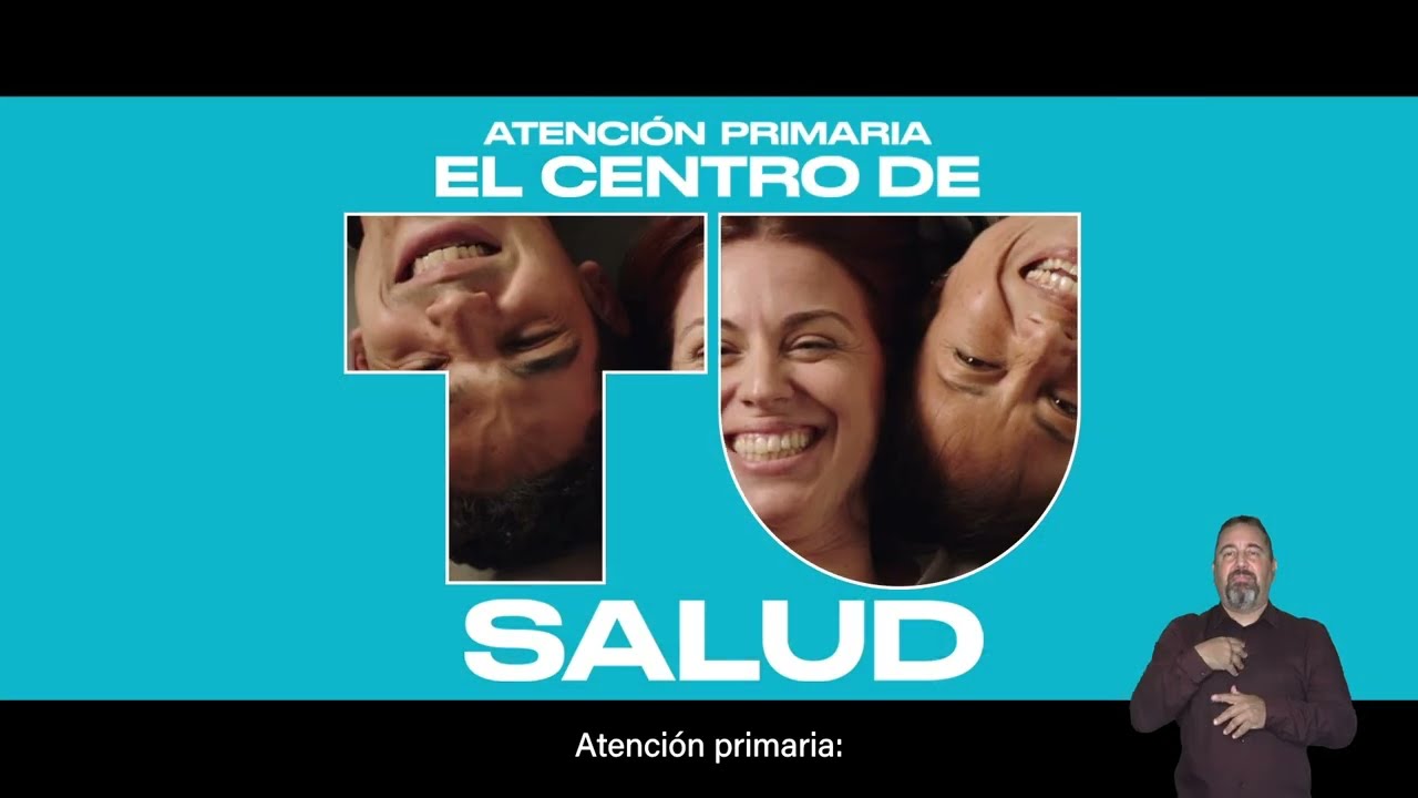 Atención Primaria, el centro de tu salud (spot completo, 40